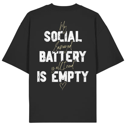 Social Battery Is Empty - Samojede - Organic Oversize Shirt