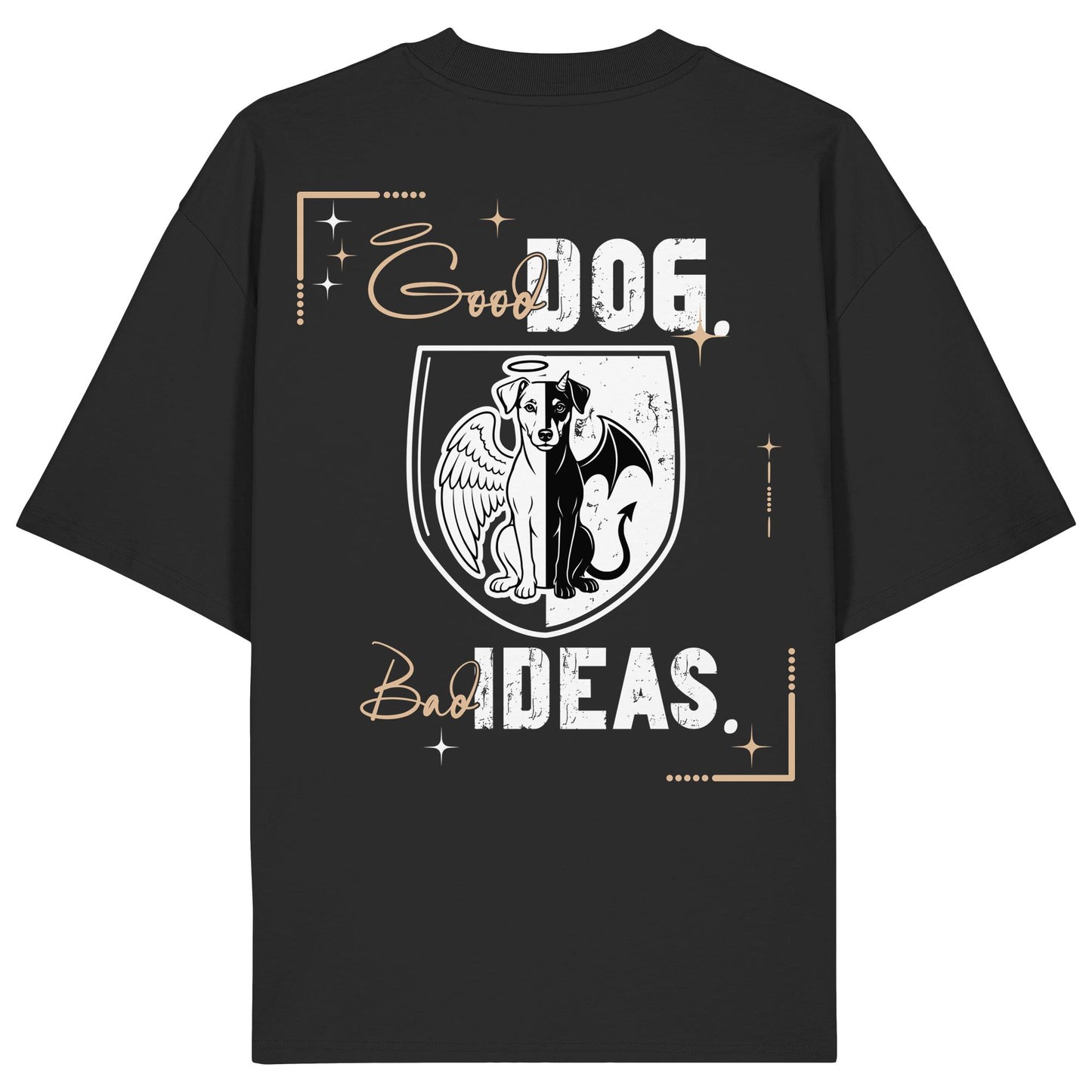 Good Dog. Bad Ideas. - Deutscher Pinscher - Organic Oversize Shirt