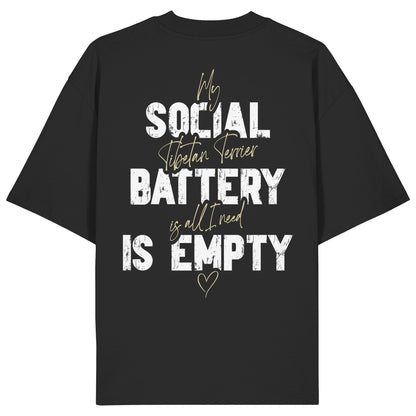 Social Battery Is Empty - Tibet-Terrier - Organic Oversize Shirt