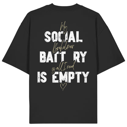 Social Battery Is Empty - Broholmer - Organic Oversize Shirt