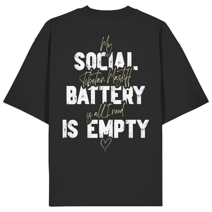 Social Battery Is Empty - Tibetdogge - Organic Oversize Shirt