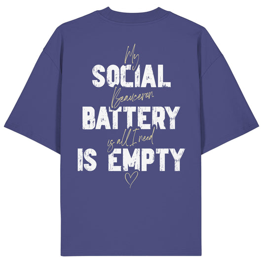 Social Battery Is Empty - Beauceron - Organic Oversize Shirt