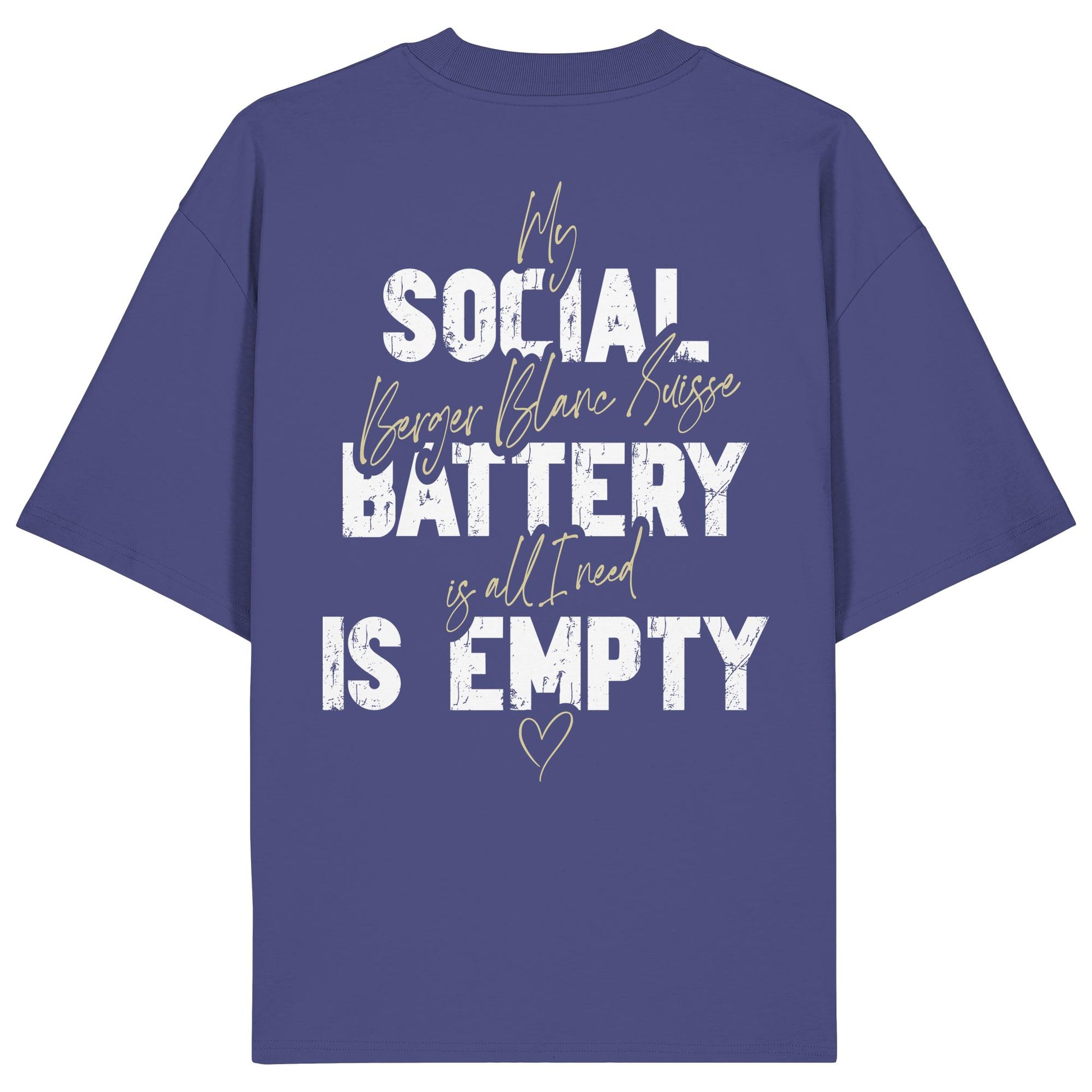 Social Battery Is Empty - Weißer Schäferhund - Organic Oversize Shirt