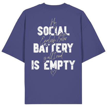 Social Battery Is Empty - English Setter - Organic Oversize Shirt