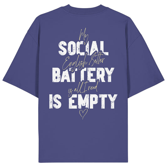 Social Battery Is Empty - English Setter - Organic Oversize Shirt