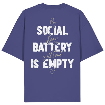 Social Battery Is Empty - Kuvasz - Organic Oversize Shirt