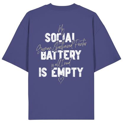 Social Battery Is Empty - Deutsch Kurzhaar - Organic Oversize Shirt