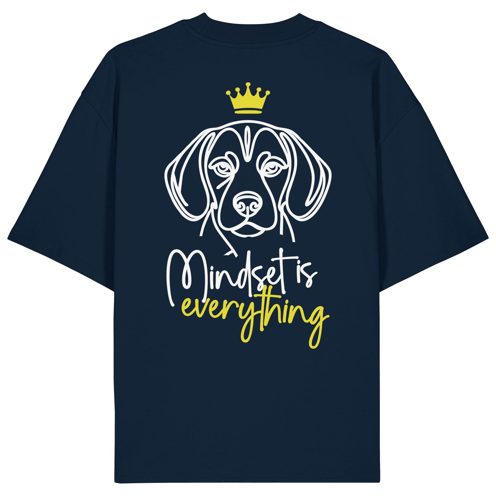 Beagle - Mindset is everything - Organic Oversize Shirt