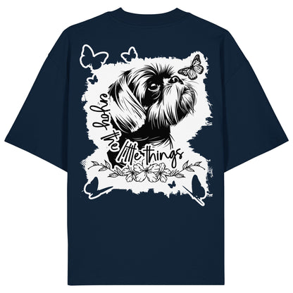 Shih Tzu - enjoy the little things - Organic Oversize Shirt