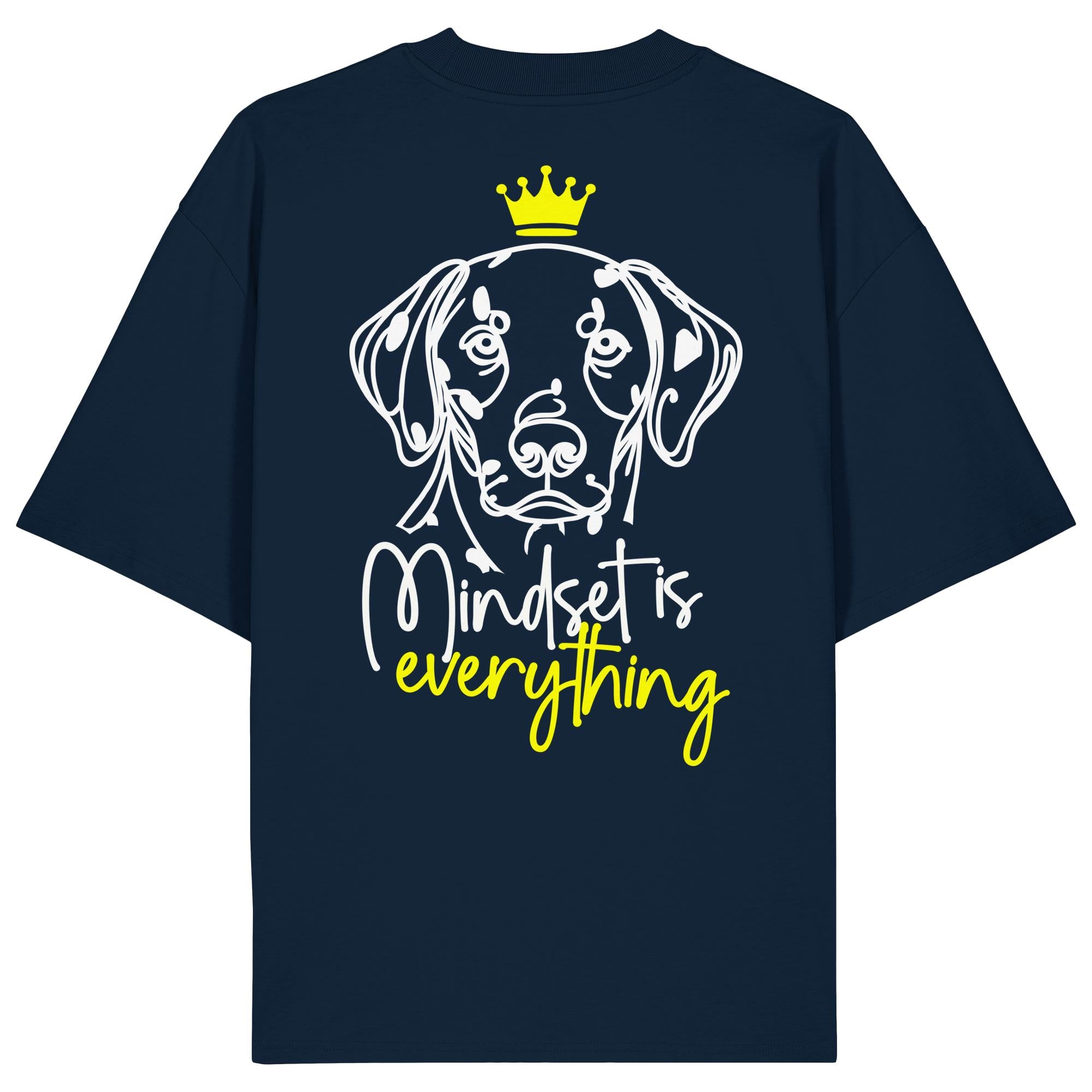 Dalmatiner - Mindset is everything - Organic Oversize Shirt