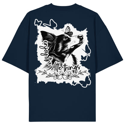 Border Collie - enjoy the little things - Organic Oversize Shirt