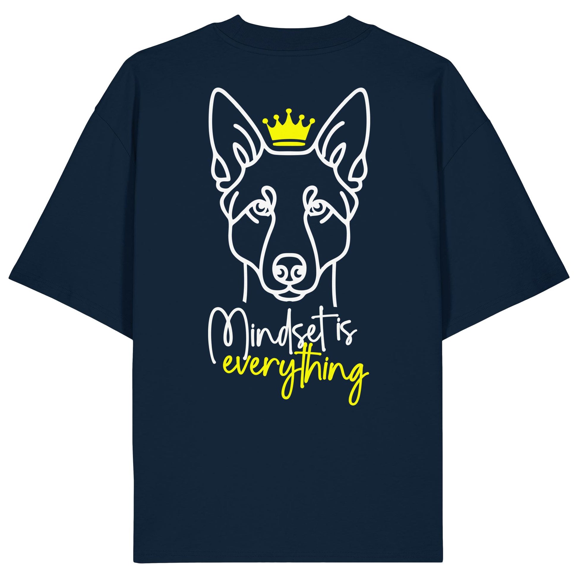 Australian Kelpie - Mindset is everything - Organic Oversize Shirt