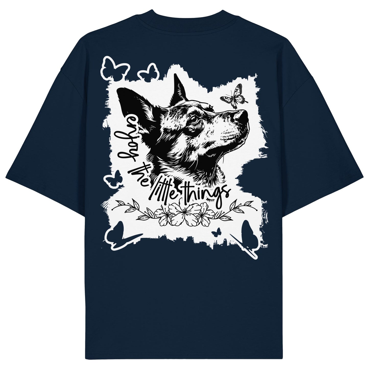 Australian Cattle Dog - enjoy the little things - Organic Oversize Shirt