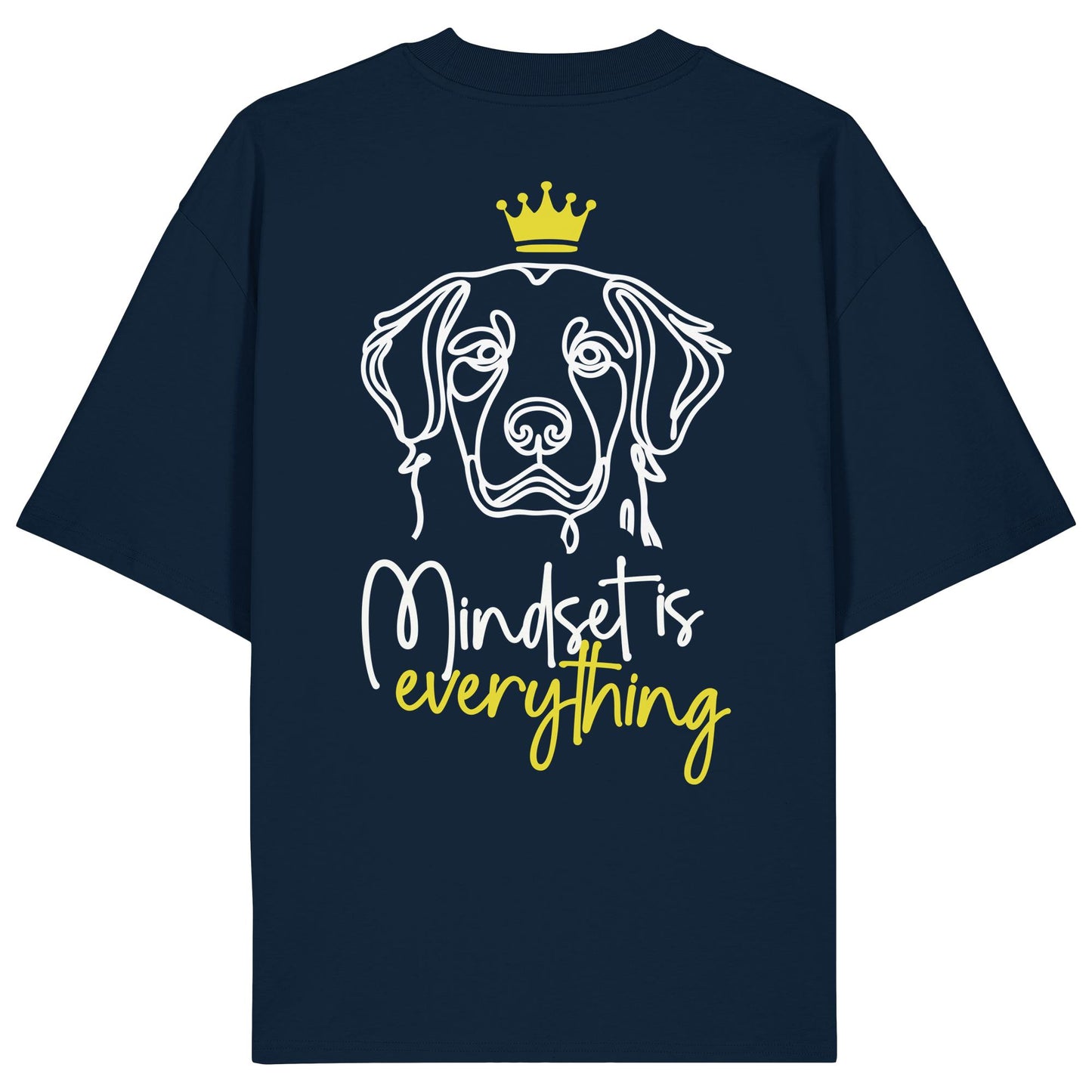 Golden Retriever - Mindset is everything - Organic Oversize Shirt