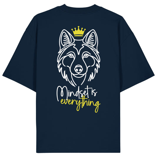 Wolfhund - Mindset is everything - Organic Oversize Shirt