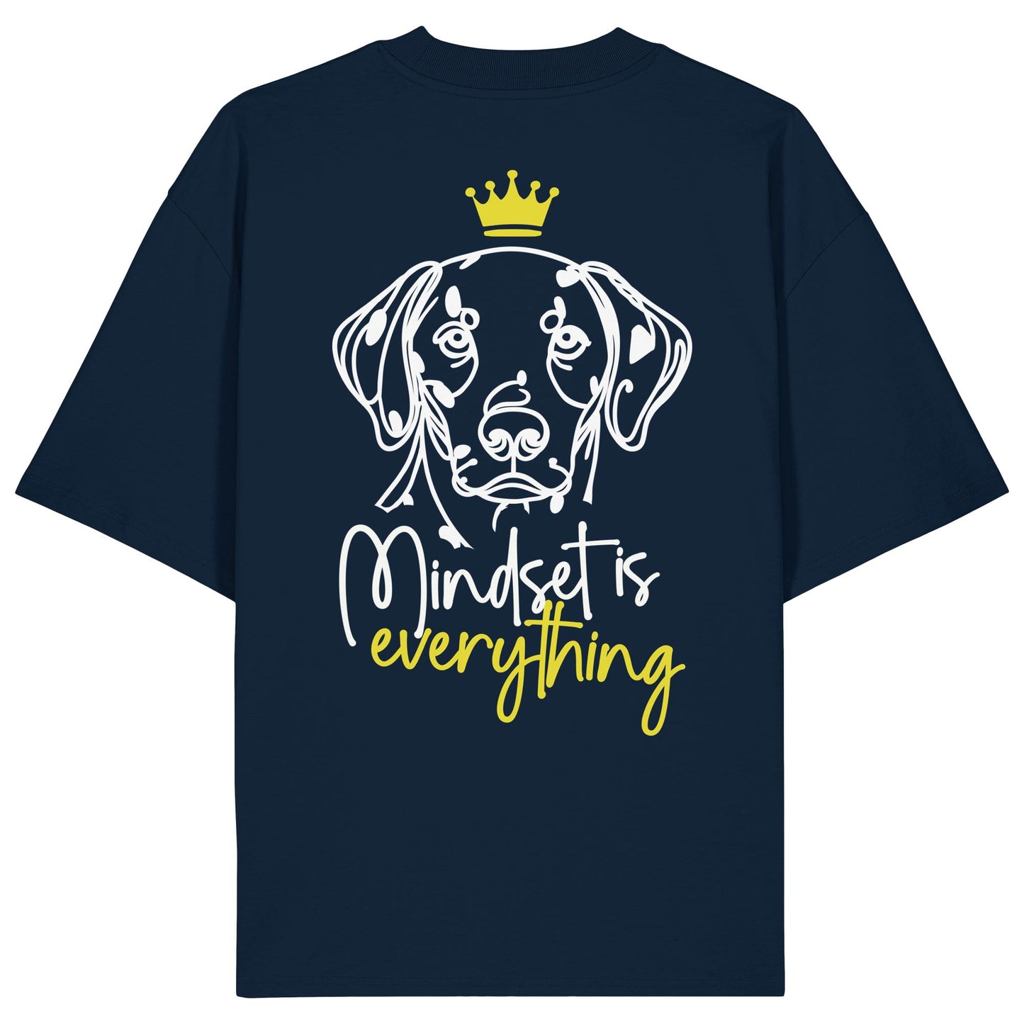 Dalmatiner - Mindset is everything - Organic Oversize Shirt