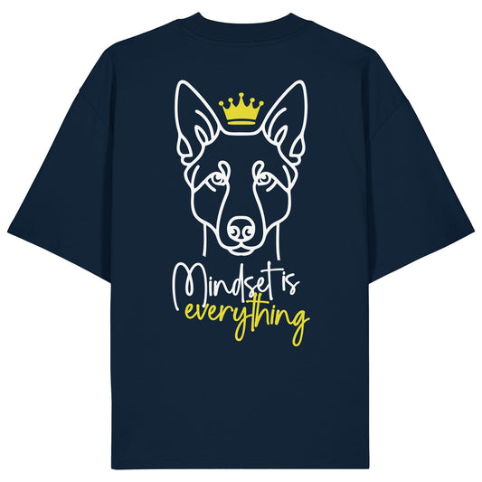 Australian Kelpie - Mindset is everything - Organic Oversize Shirt