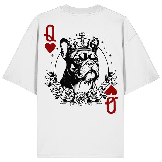 Herzkönigin Französische Bulldogge - Organic Oversize Shirt