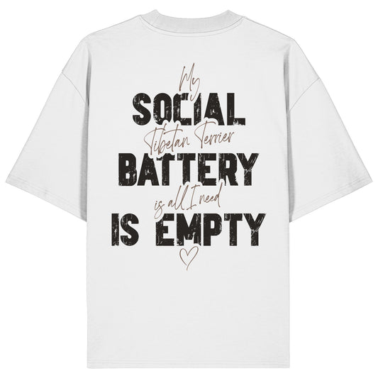 Social Battery Is Empty - Tibet-Terrier - Organic Oversize Shirt
