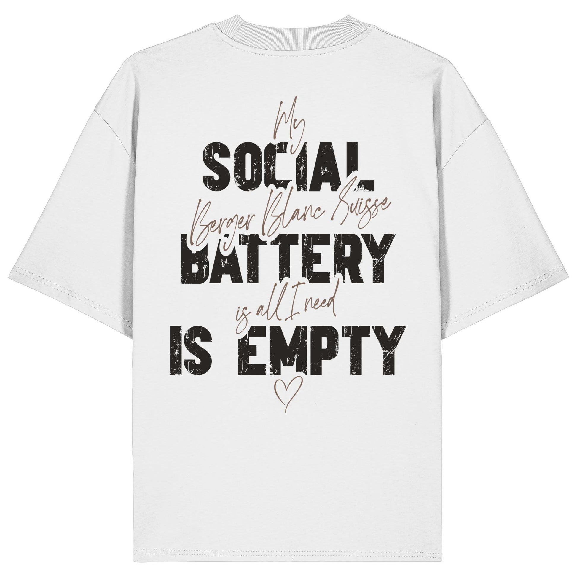Social Battery Is Empty - Weißer Schäferhund - Organic Oversize Shirt