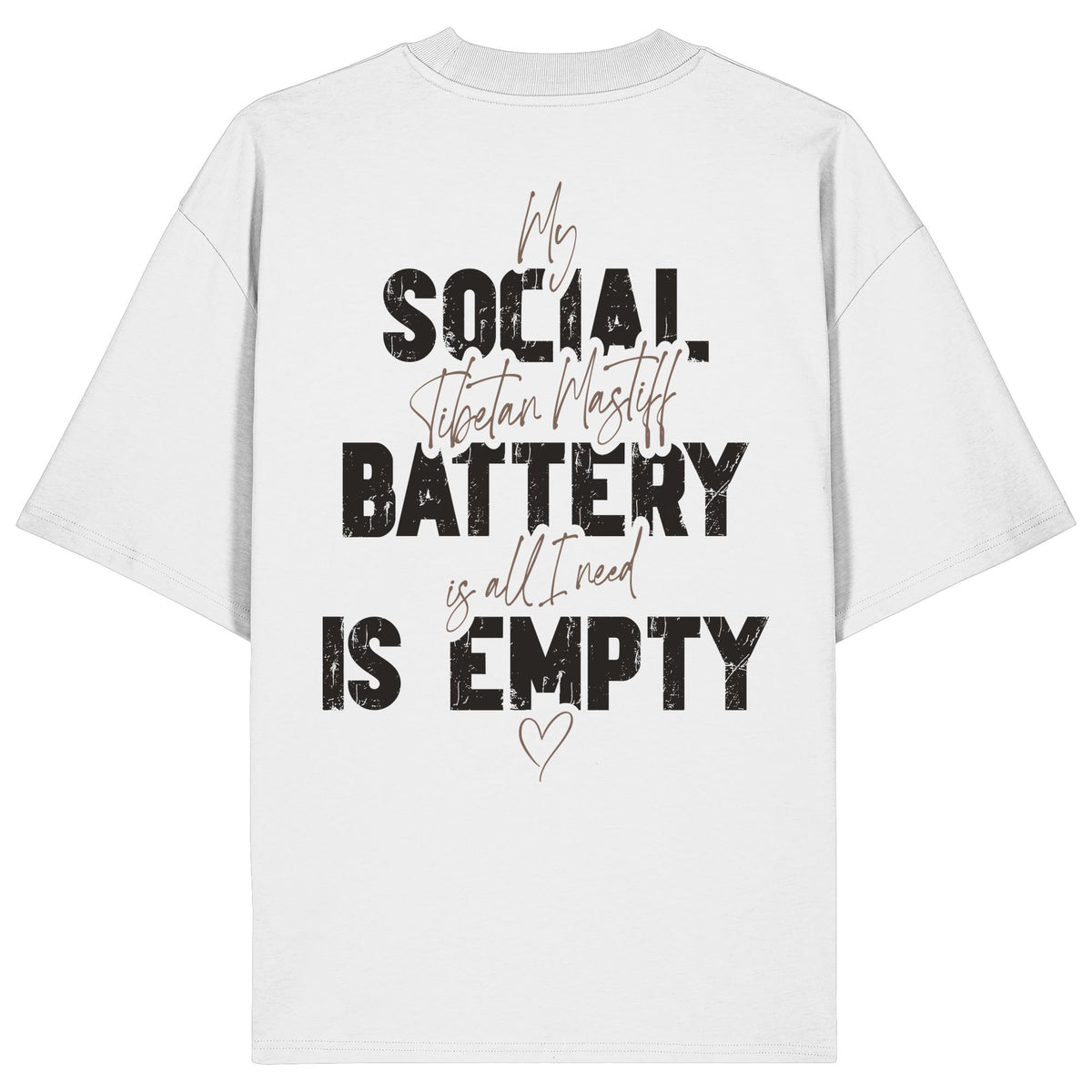 Social Battery Is Empty - Tibetdogge - Organic Oversize Shirt
