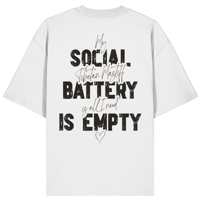 Social Battery Is Empty - Tibetdogge - Organic Oversize Shirt