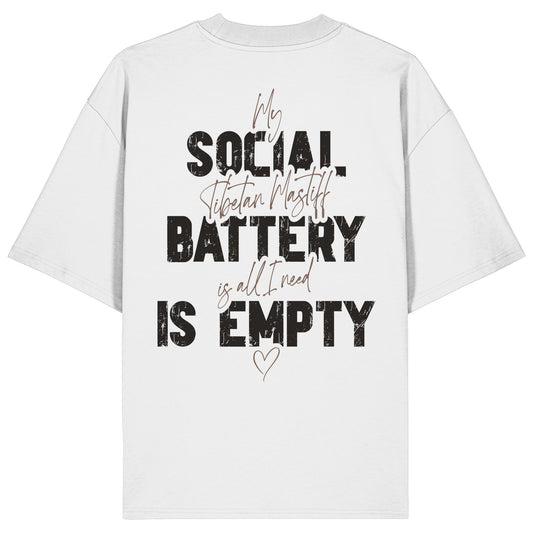 Social Battery Is Empty - Tibetdogge - Organic Oversize Shirt