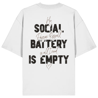Social Battery Is Empty - Parson Russell - Organic Oversize Shirt