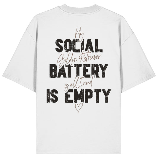 Social Battery Is Empty - Golden Retriever - Organic Oversize Shirt