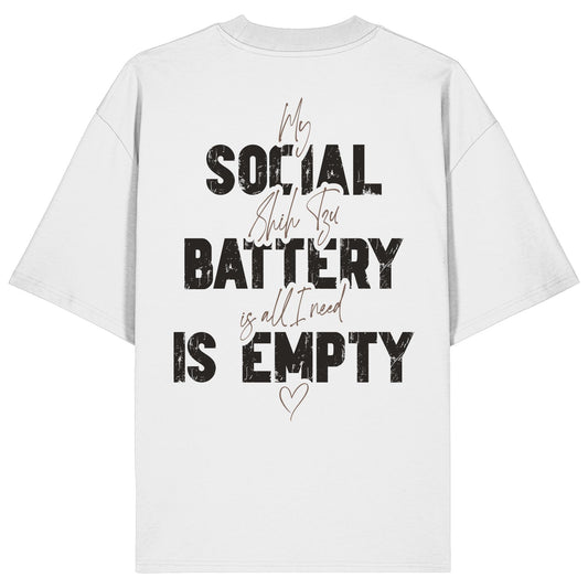 Social Battery Is Empty - Shih Tzu - Organic Oversize Shirt