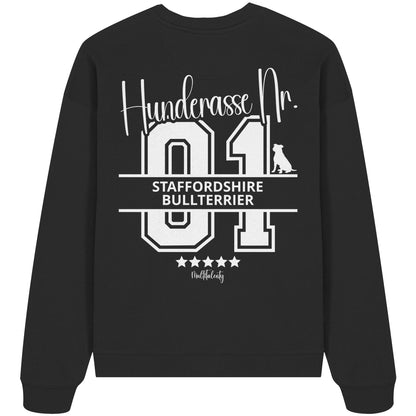 Nr. 01 Staffordshire Bullterrier - Organic Oversize Sweatshirt