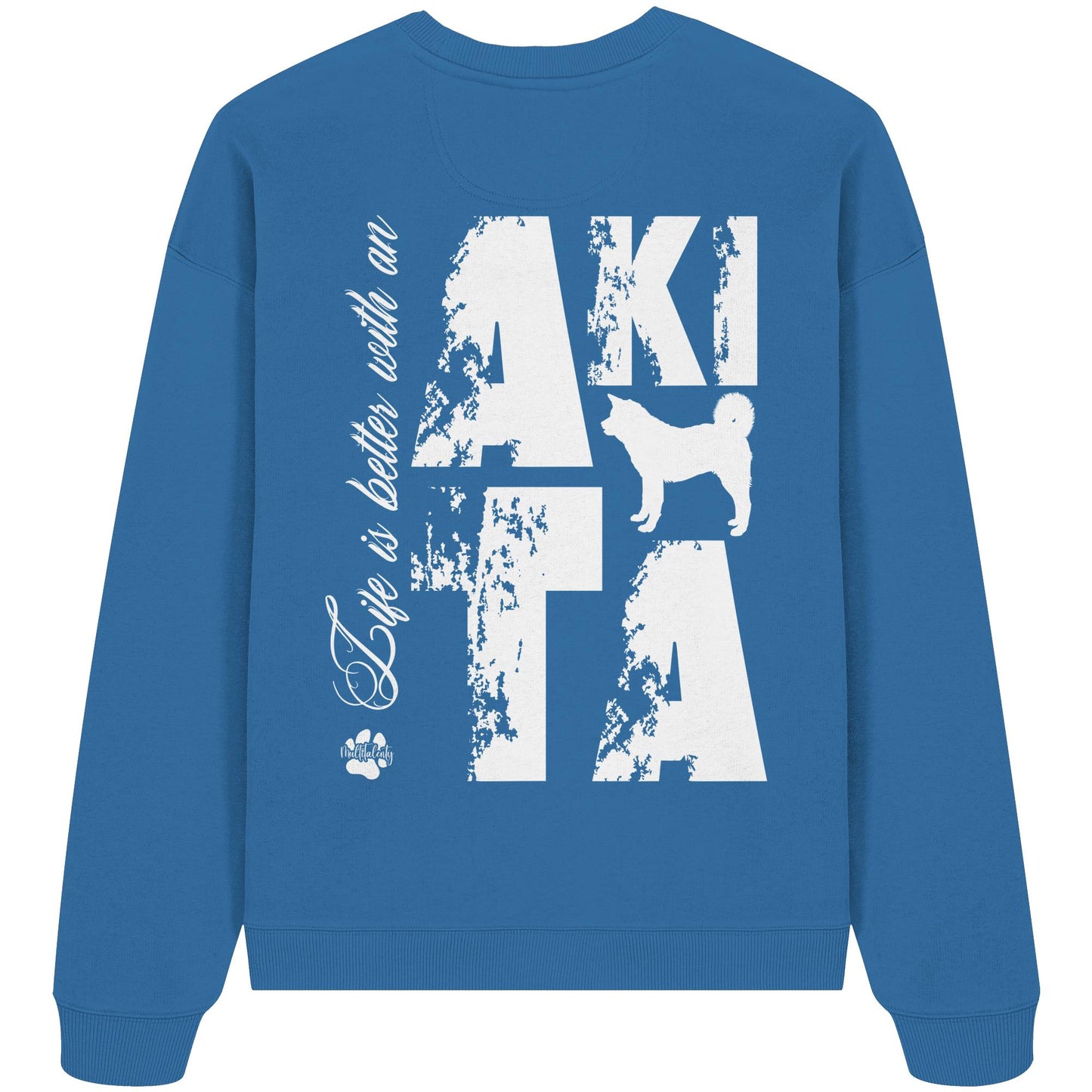 Life is better with an Akita - Organic Oversize Sweatshirt