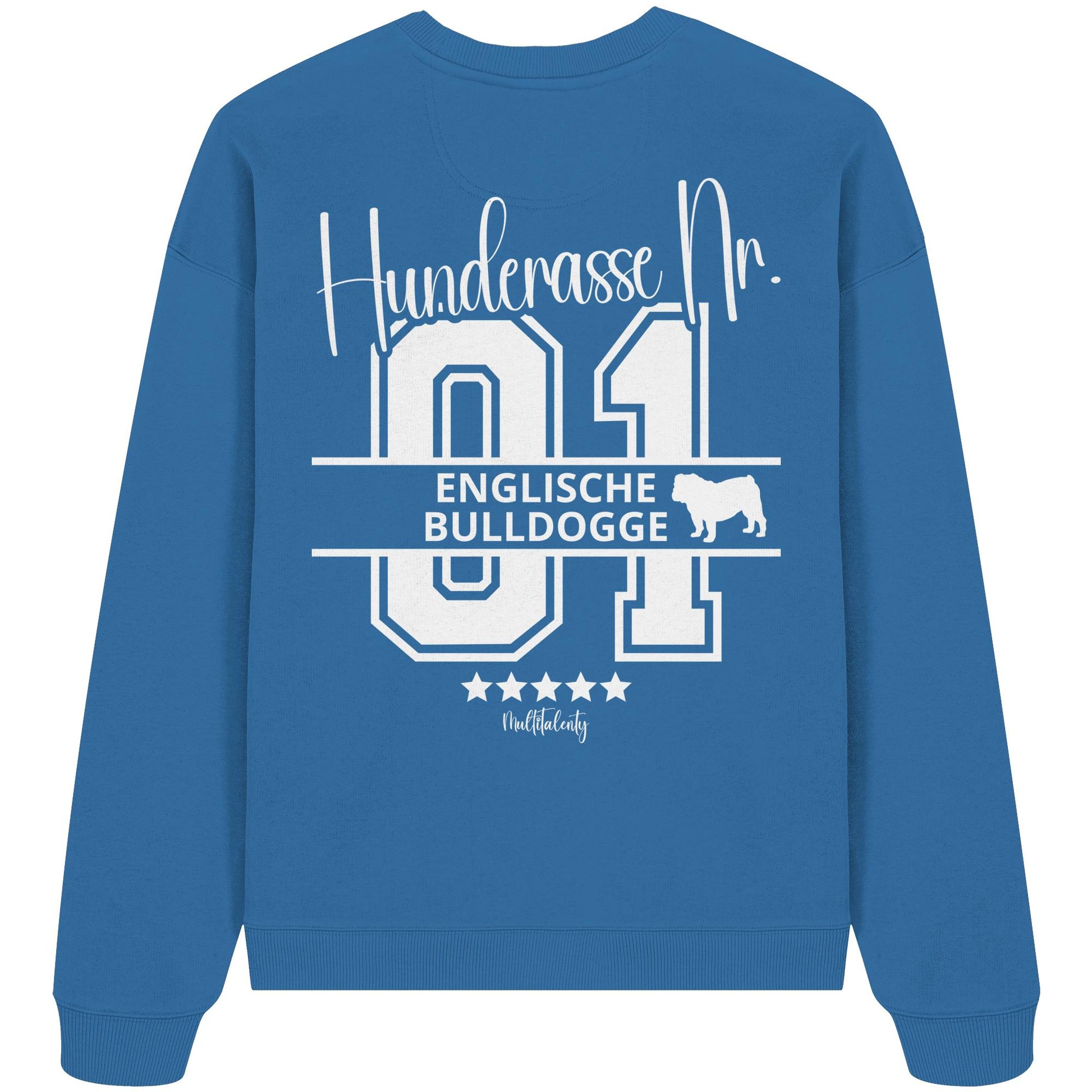 Nr. 01 Englische Bulldogge - Organic Oversize Sweatshirt