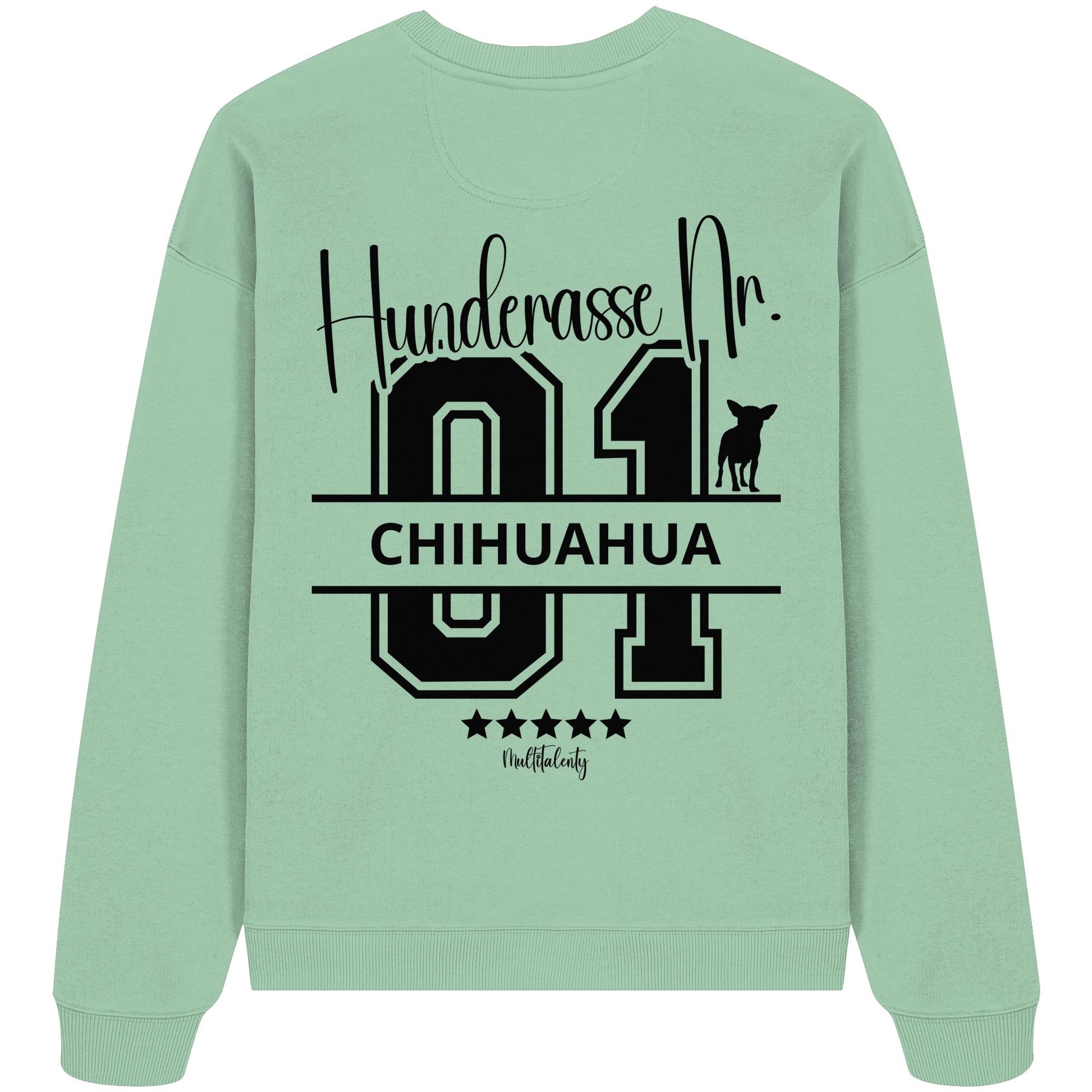 Nr. 01 Chihuahua - Organic Oversize Sweatshirt