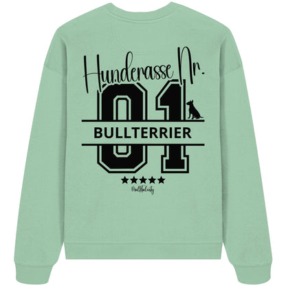 Nr. 01 Bullterrier - Organic Oversize Sweatshirt