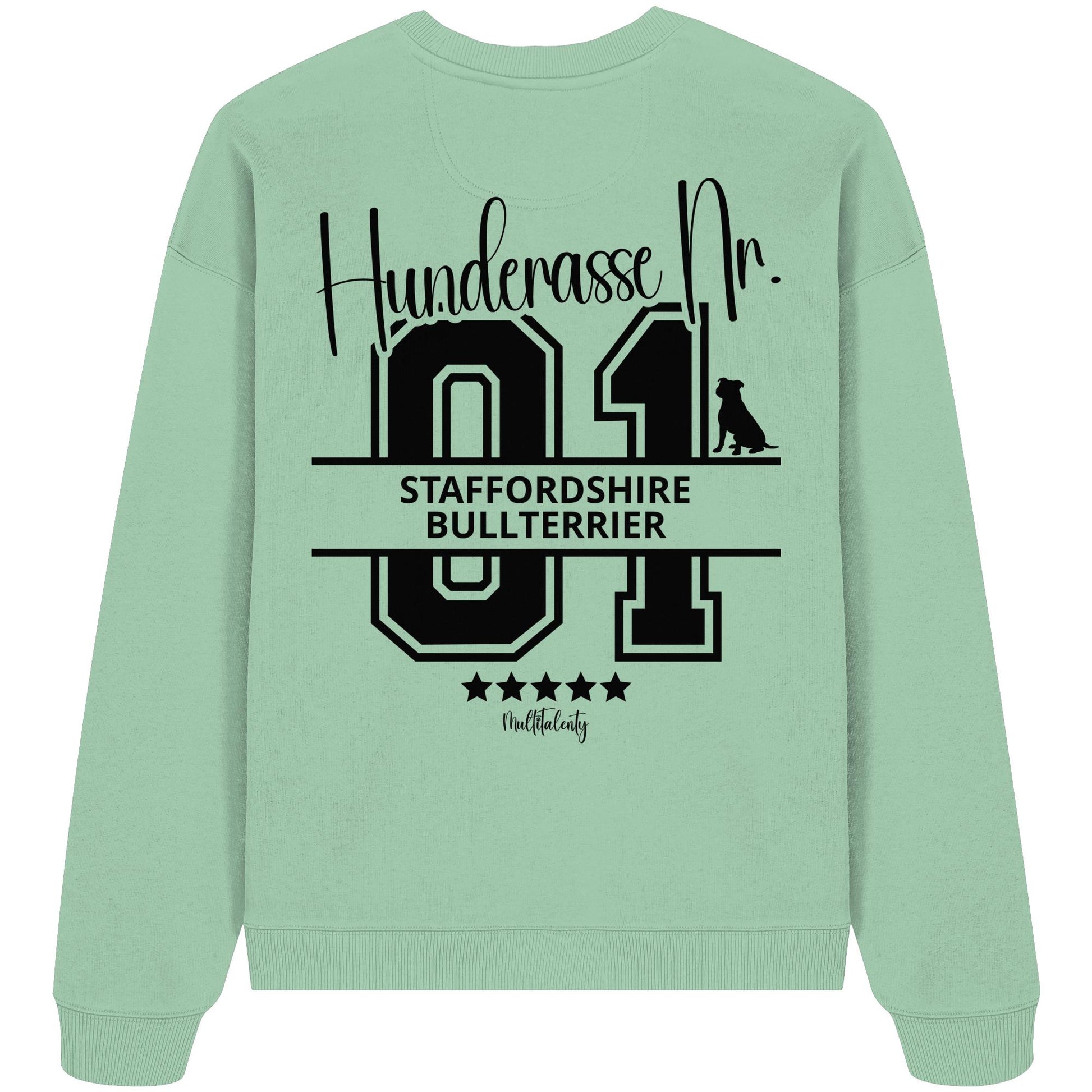 Nr. 01 Staffordshire Bullterrier - Organic Oversize Sweatshirt