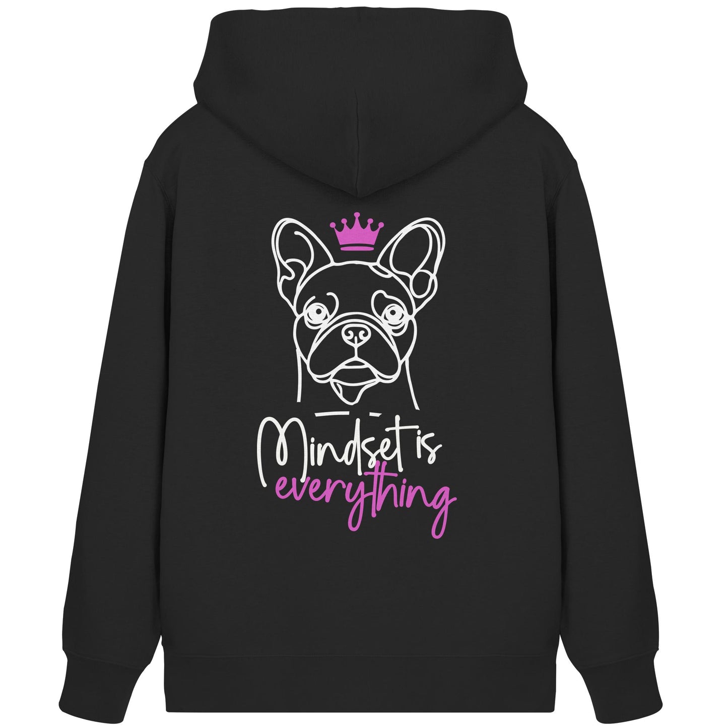 Französische Bulldogge - Mindset is everything - Organic Zipper