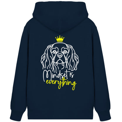 Cavalier King Charles Spaniel - Mindset is everything - Organic Zipper