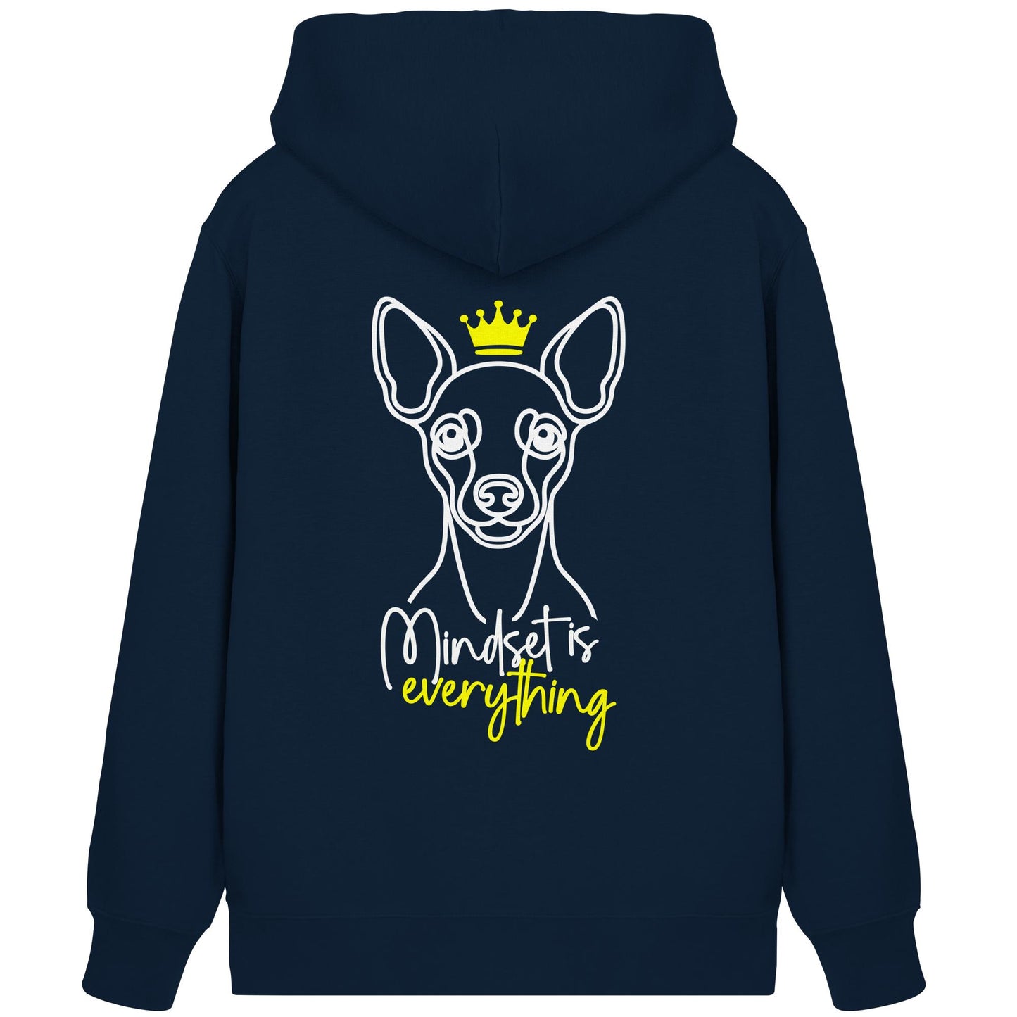 Zwergpinscher - Mindset is everything - Organic Zipper