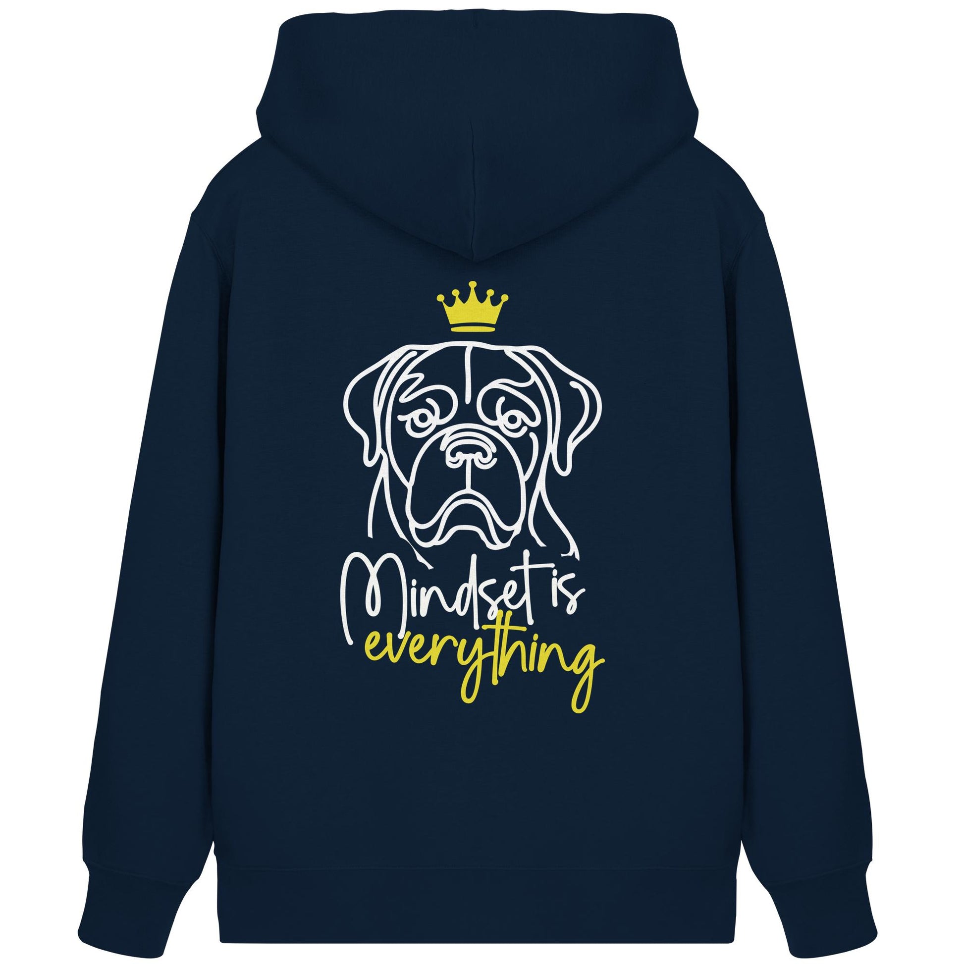 Bordeauxdogge - Mindset is everything - Organic Zipper