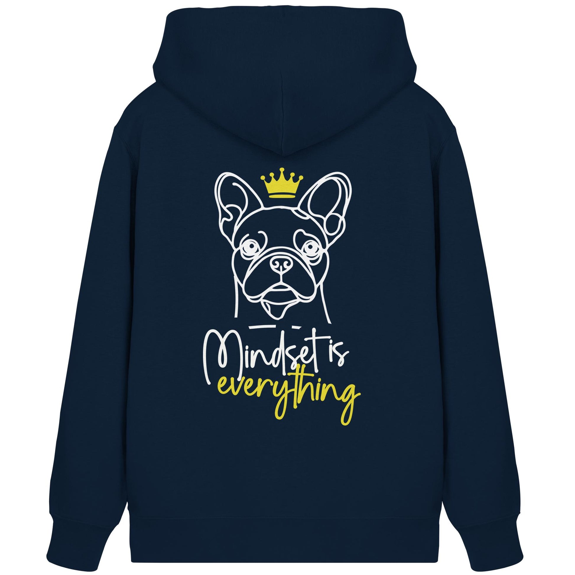 Französische Bulldogge - Mindset is everything - Organic Zipper