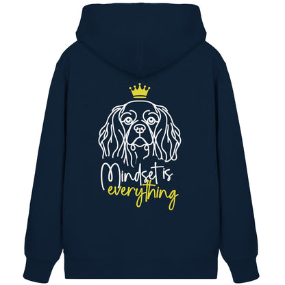 Cavalier King Charles Spaniel - Mindset is everything - Organic Zipper