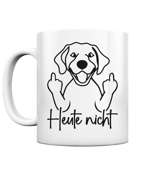 Heute nicht - Labrador - Tasse glossy