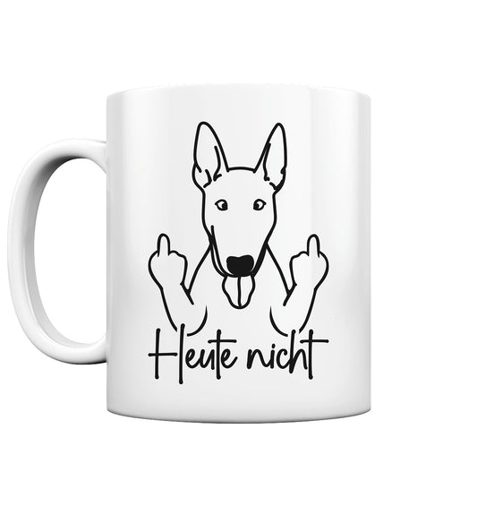 Heute nicht - Bullterrier - Tasse glossy