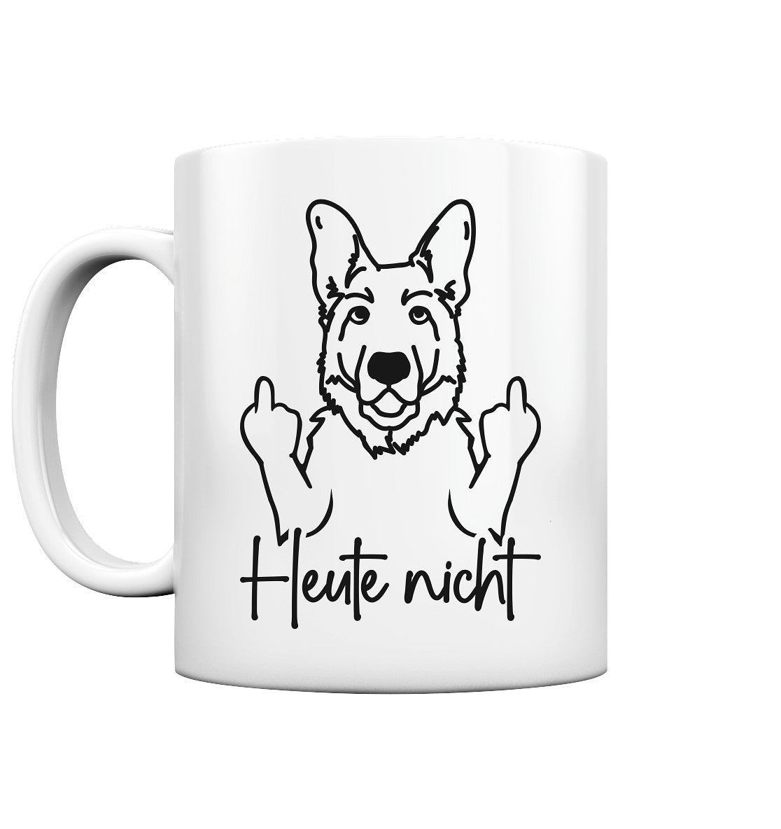 Heute nicht - Deutscher Schäferhund - Tasse glossy
