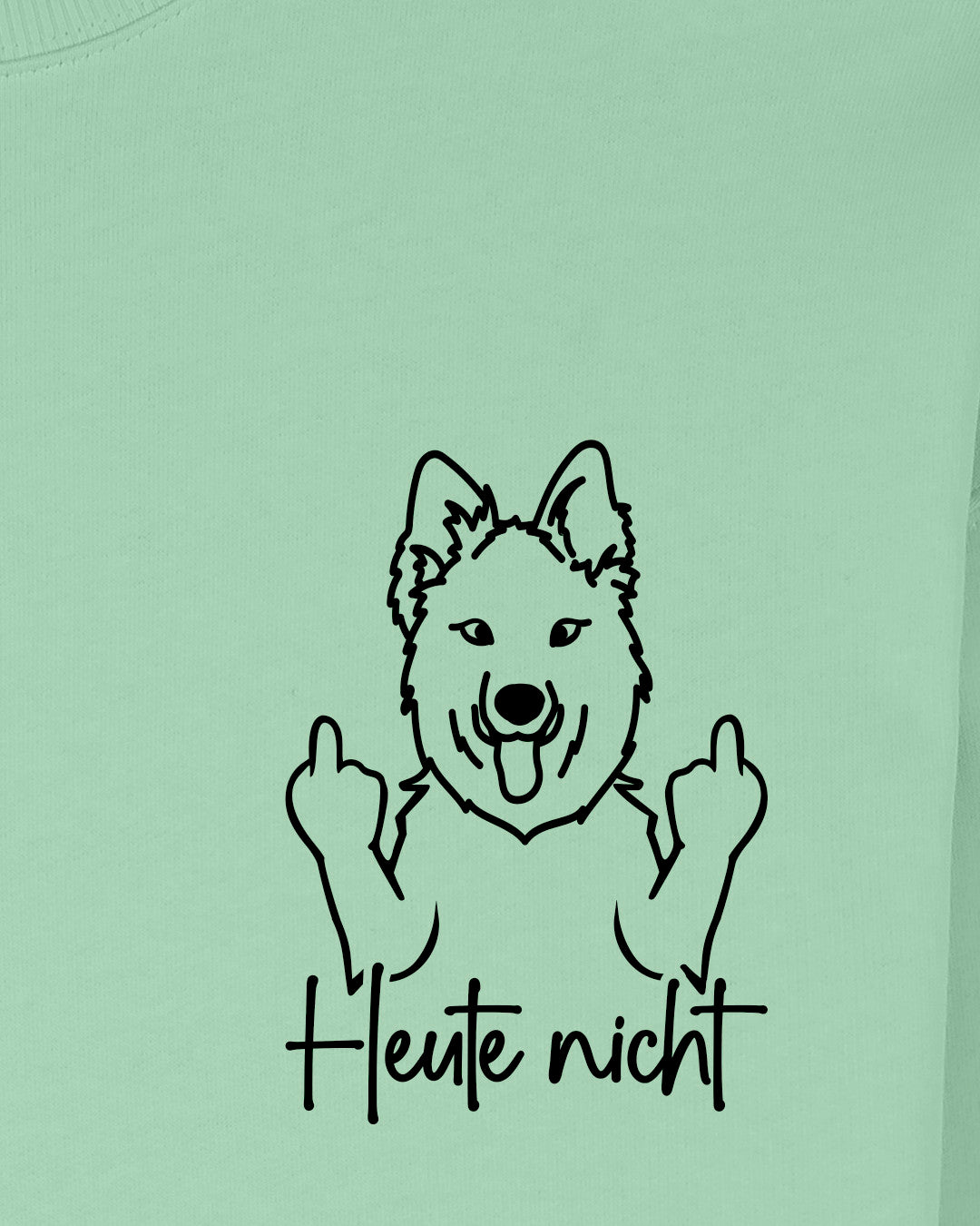 Heute nicht - Schweizer Schäferhund - Motiv