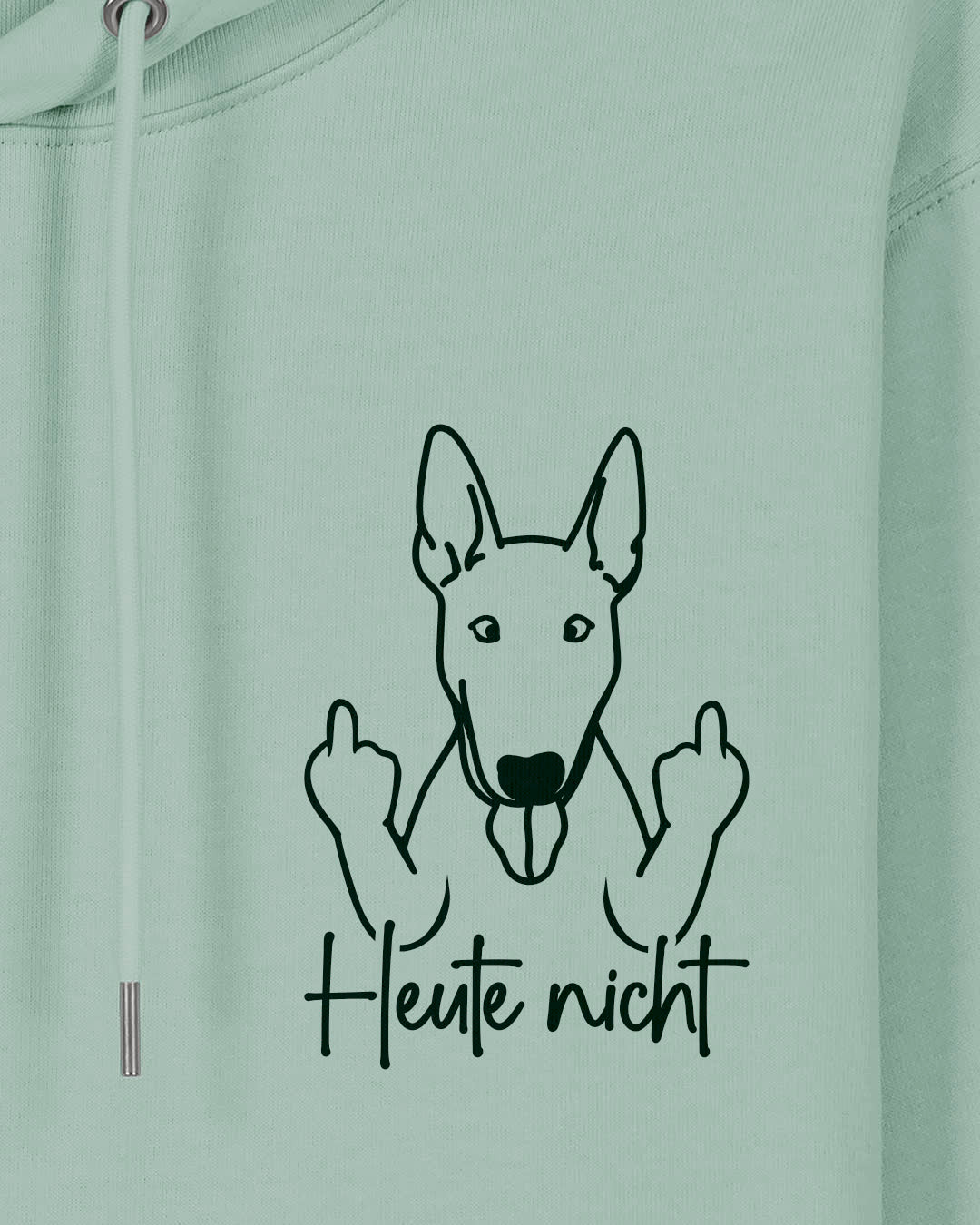 Heute nicht - Bullterrier - Motiv
