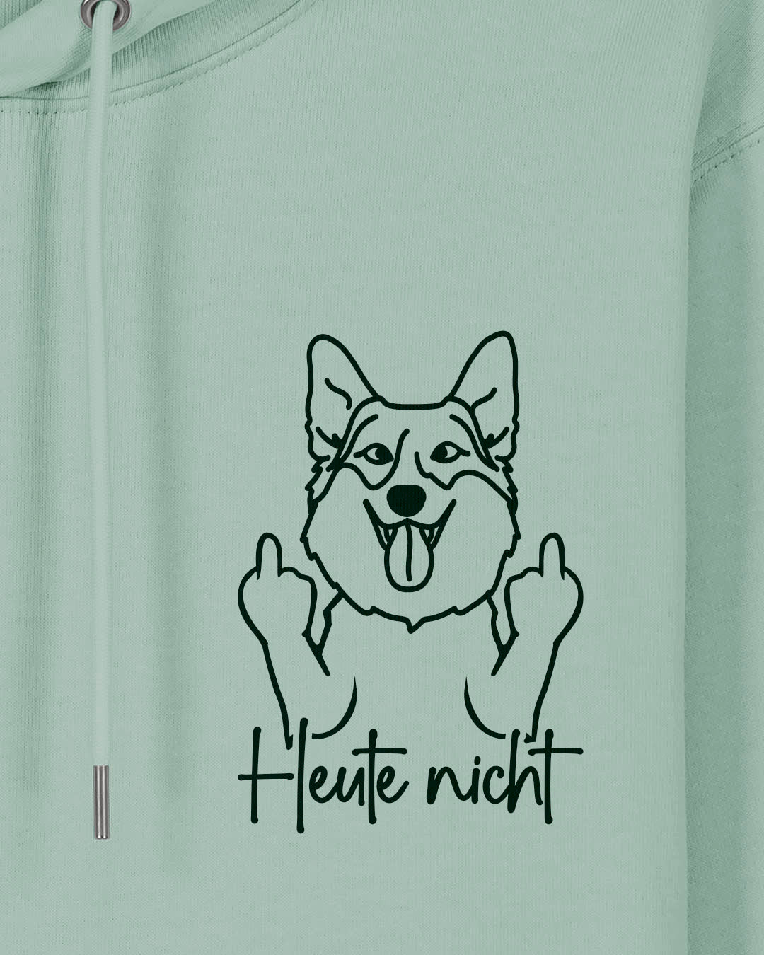 Heute nicht - Corgi - Motiv