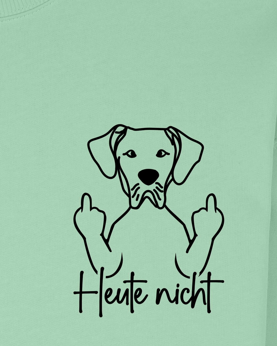 Heute nicht - Deutsche Dogge - Motiv