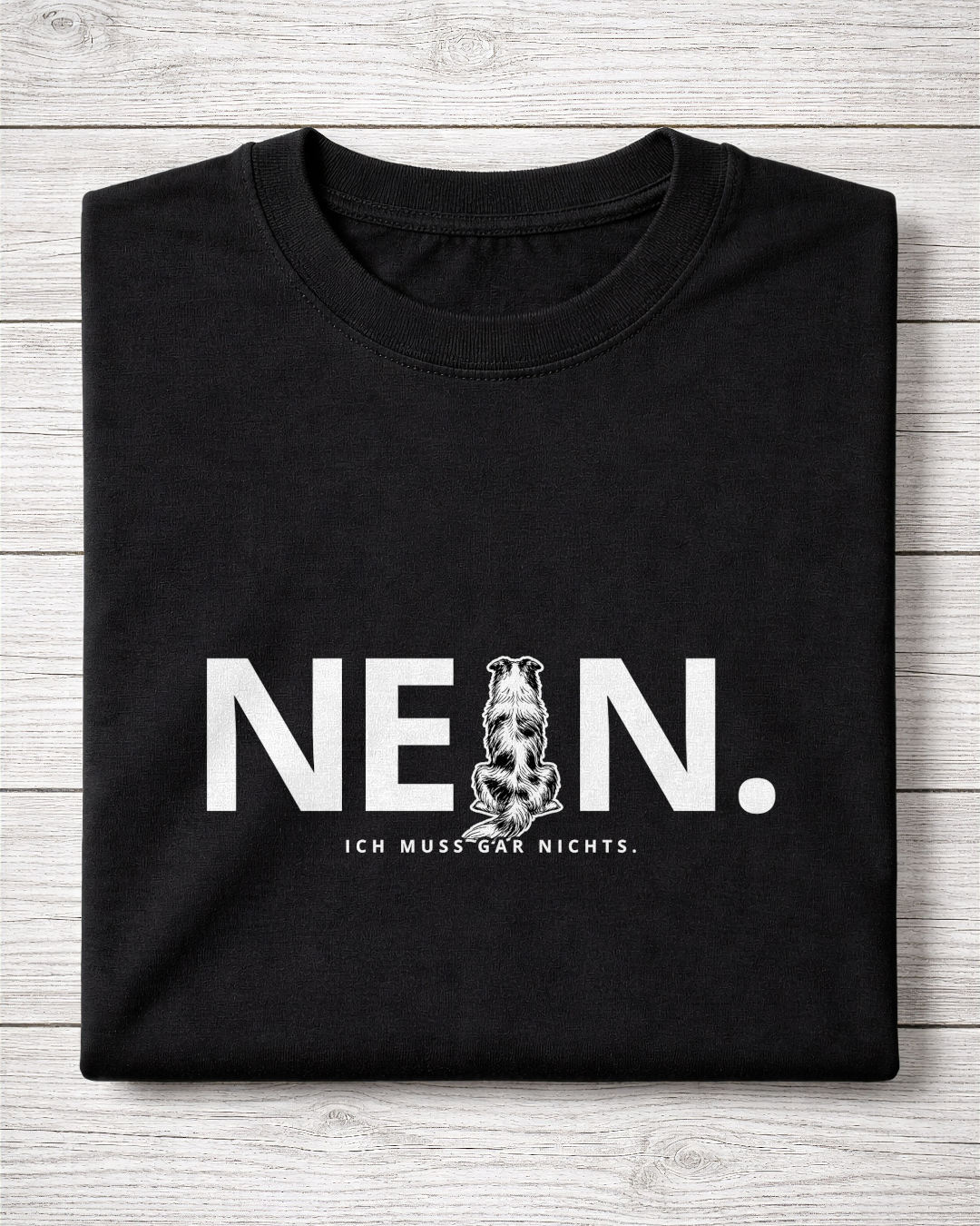 Motiv nah - Nein. Ich muss gar nichts. - Aussie